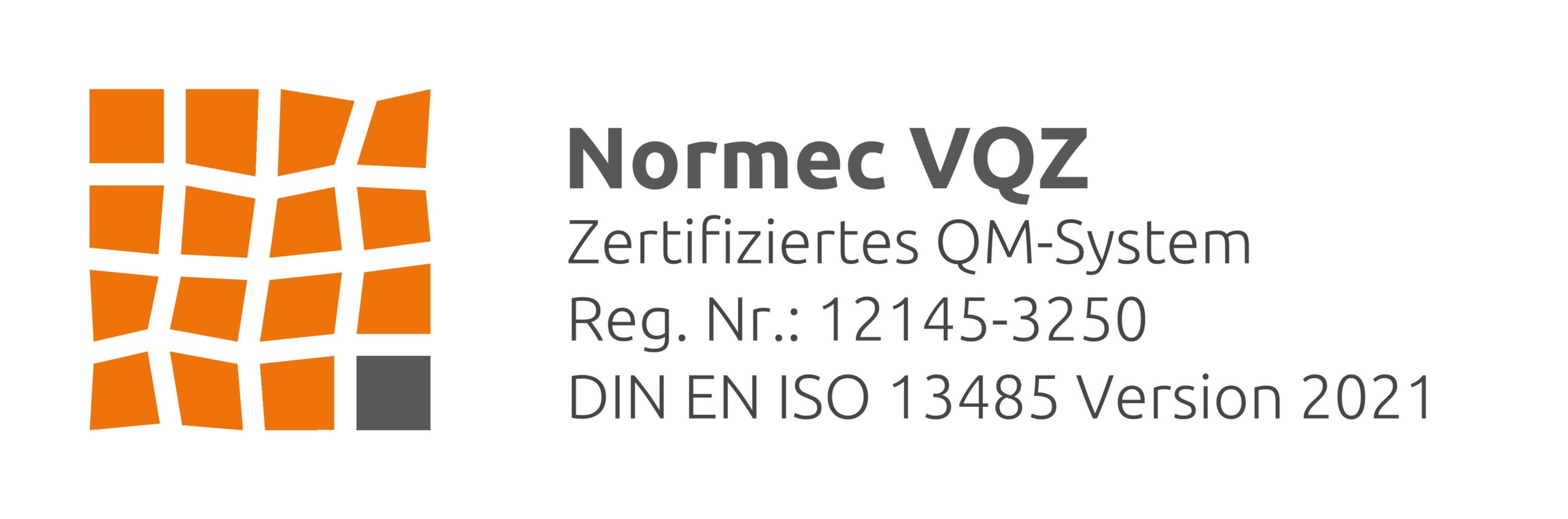 Normec VQZ - Zertifiziertes QM-System - Reg. Nr. 12145-3250 - DIN EN ISO 13485 Version 2021